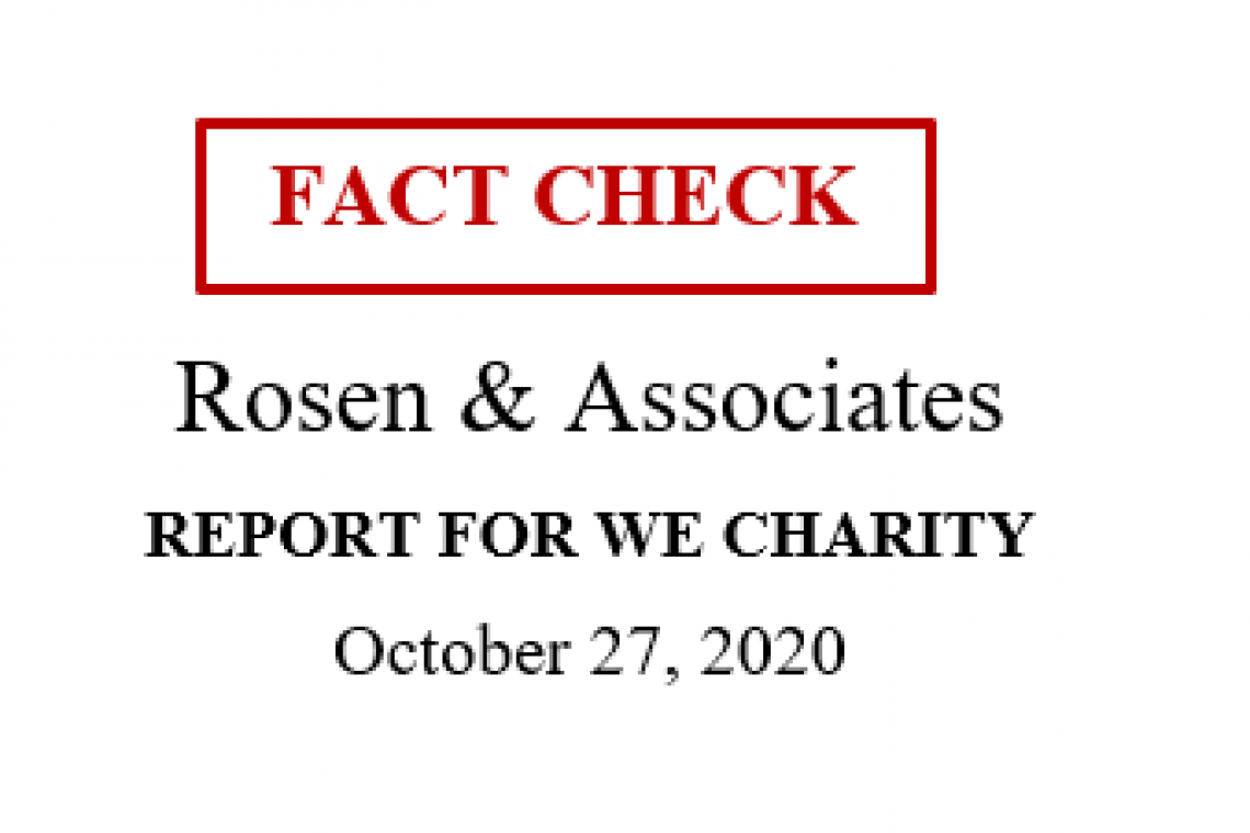 Fact Check: Rosen Report on WE Charity